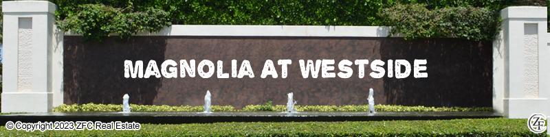 Magnolia At Westside
