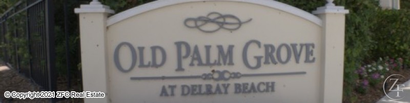 Old Palm Grove Delray Beach Townhouses for Sale