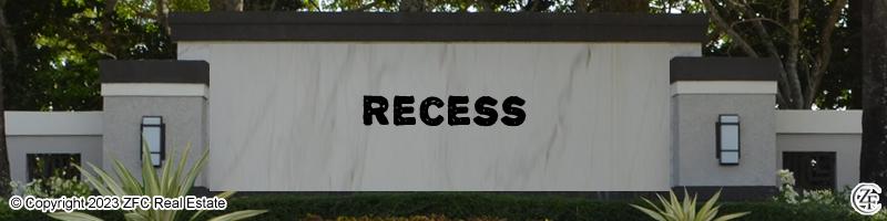 Recess